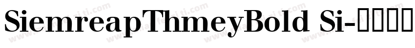 SiemreapThmeyBold Si字体转换